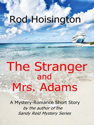 cover image of The Stranger and Mrs. Adams